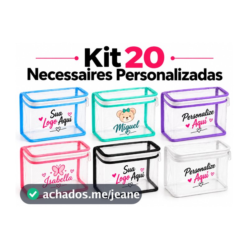 Kit com 20 Necessaires Transparentes com Zíper Personalizadas | Lembrancinha, Festa e Uso Diário