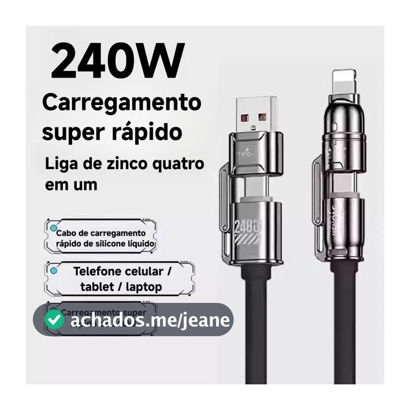 Cabo 4 em 1 240W Super Rápido PD, USB‑A Type‑C Lightning, 480Mbps Compatível iPhone, Huawei, Android, Notebook