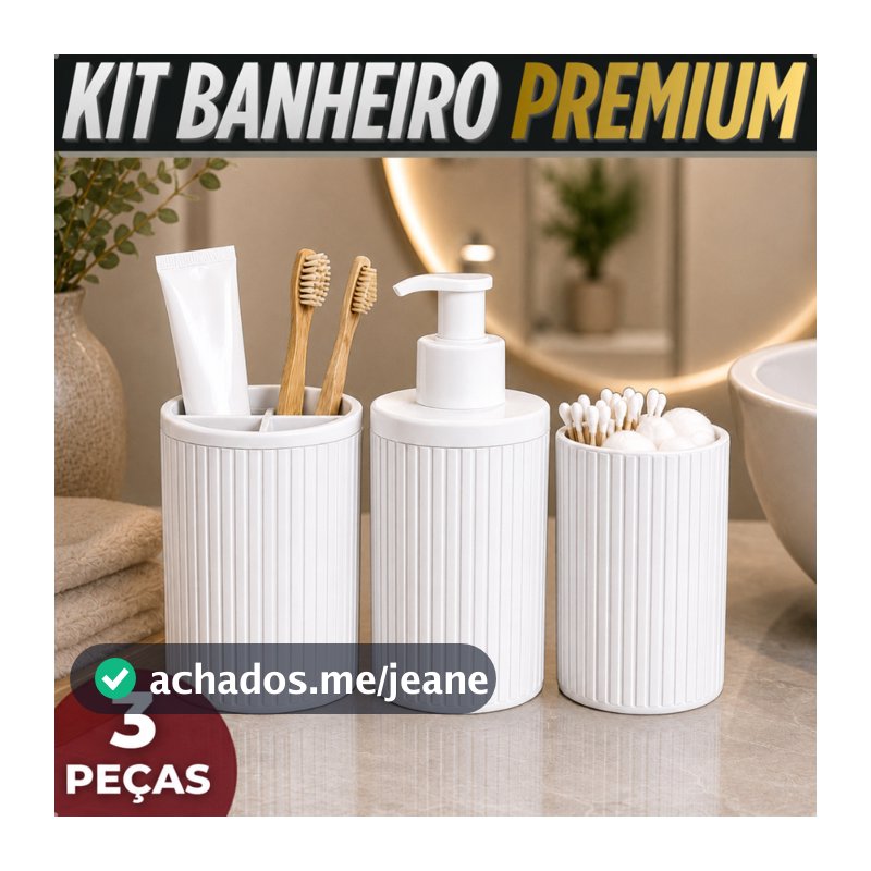 Kit Banheiro Lavabo 3 Peças Dispenser Sabonete Liquido Porta Escova Porta Algodao E Cotonete Luxo Completo Resistente