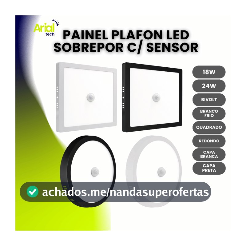 Painel Plafon Sobrepor 18w/24w Led Com Sensor Redondo/Quadrado Capa Branca ou Preta Luz Frio Bivolt