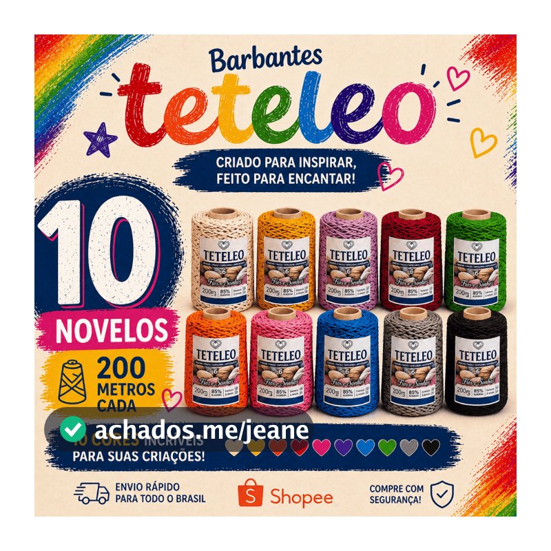Kit 10 Novelos Barbante Fio Especial Teteleo 200m (2kg) – Extra Macio, Cheiroso, Sem Poeira e Hipoalergênico