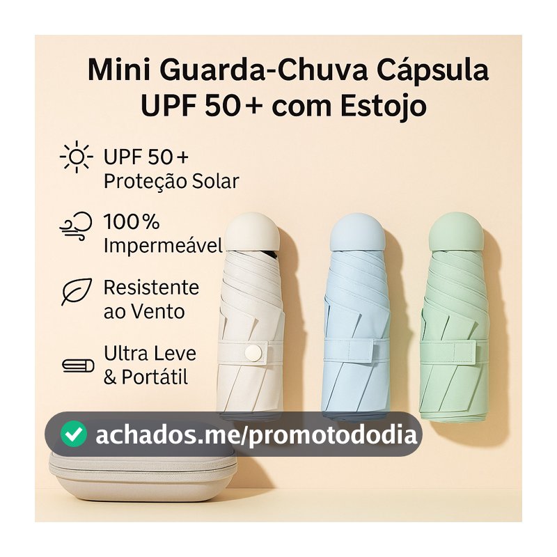 Mini Guarda-Chuva Portátil Dobravel UPF50+ Cápsula Ultra Leve com Estojo – Proteção UV