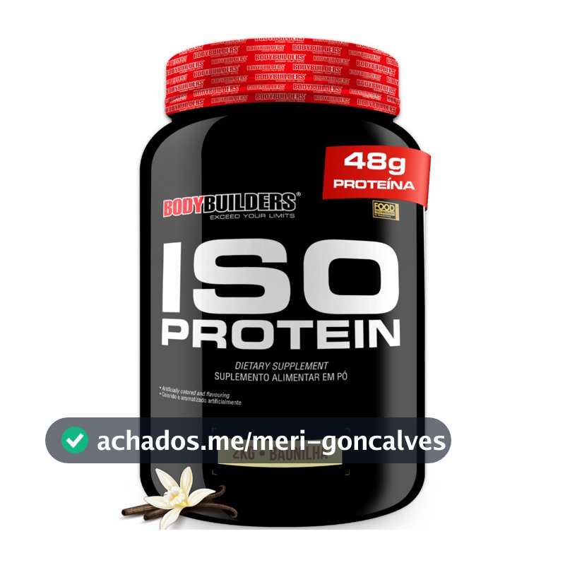 Whey Protein Isolado Iso Protein | Recuperação Muscular e Ganho de Massa - Bodybuilders