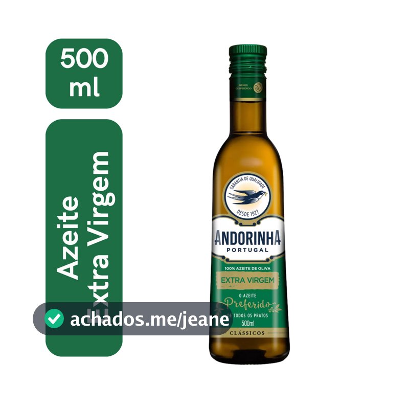 Azeite Extra Virgem Andorinha 500ml Clássicos Dia a Dia