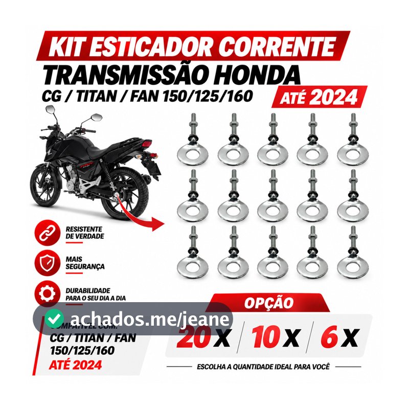 Kit Esticador de corrente transmissão Honda Titan 150 start 160 fan 125 Cargo até 24 Reforçado 10 20