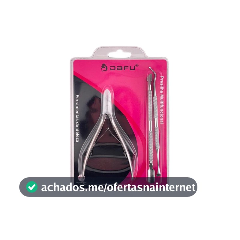Alicate de Unha Profissional Dafu Aco Inox + Espatula Dupla Empurrador de Cuticula Kit Manicure