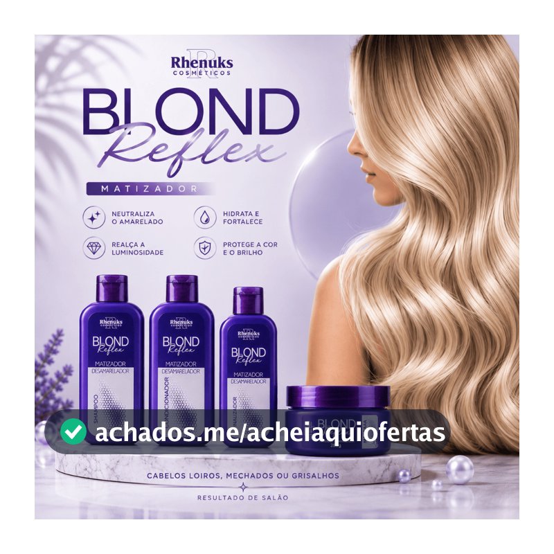 Kit Capilar Blond Reflex 4 Peças Rhenuks Matizador Shampoo Máscara Liso Loiro Desamarelador 200ml