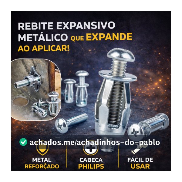 Rebite Grampo Parafuso Expansão Metal Philips Reforçado Uso Geral 5 ate 30 Unidades