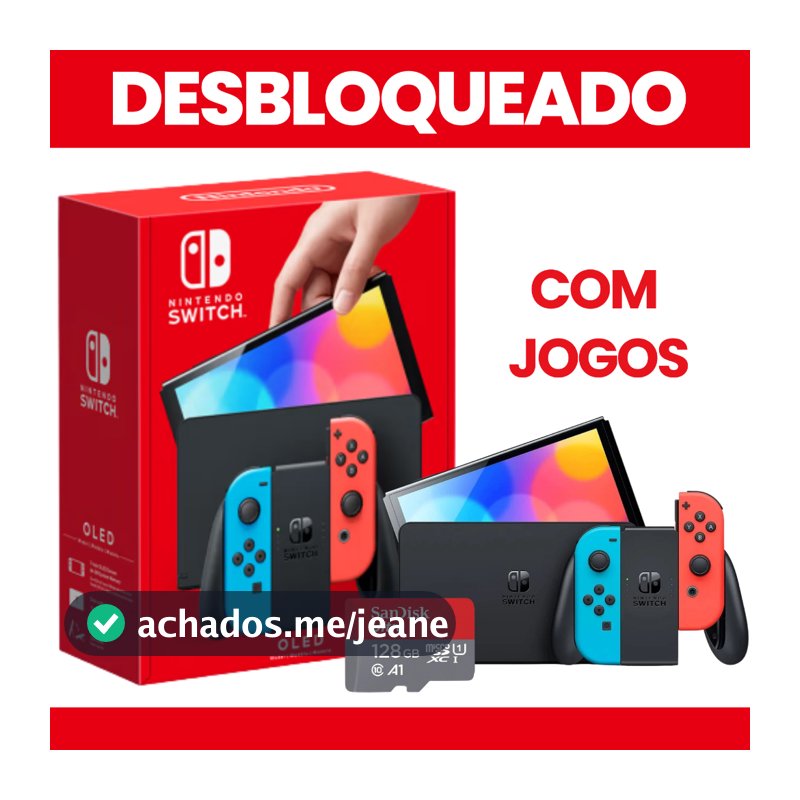 Nintendo Switch Oled Desbloqueado Novo - MicroSD 128/256/512