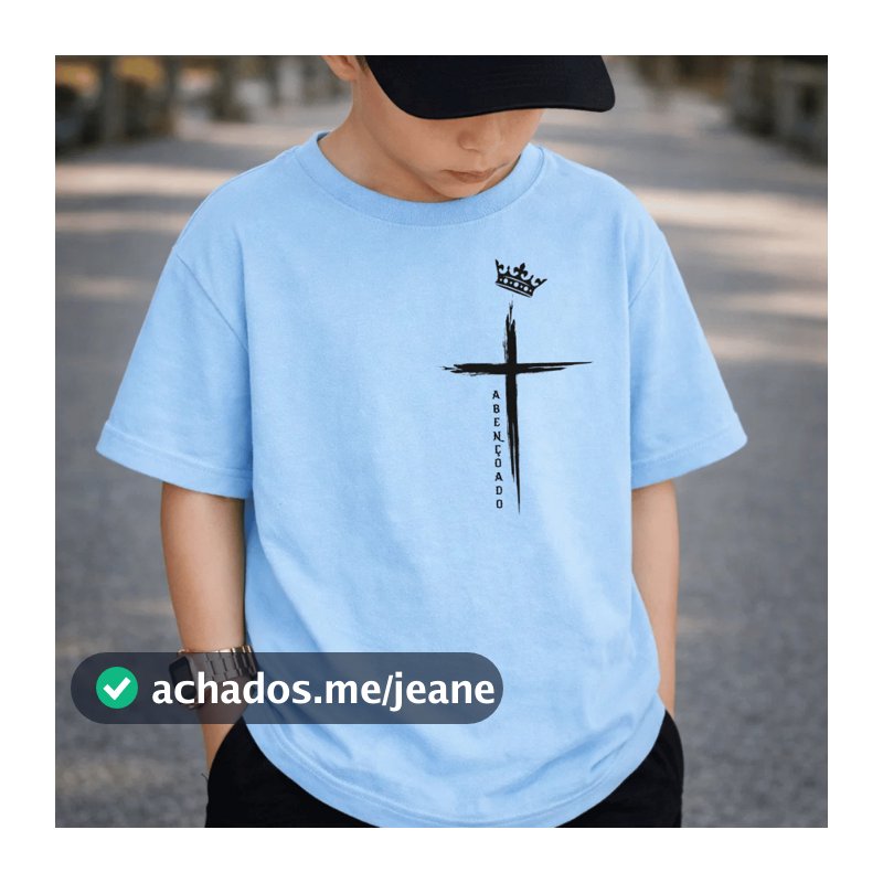 Camiseta Infantil e Juvenil 100% Algodão Premium Criança Personalizada Unissex Blusa Camisa Cruz Abençoado