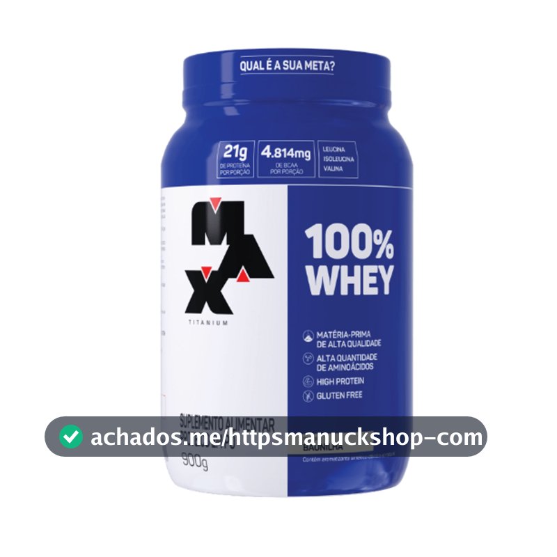 100% Whey Pote - 900g - Max Titanium