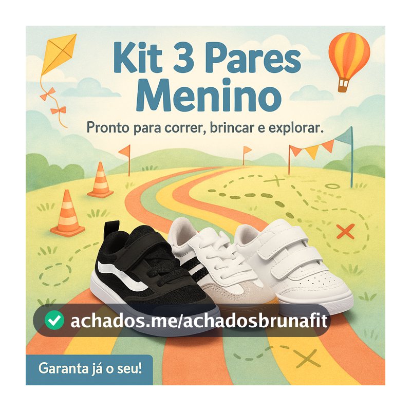 Kit 3 Tênis Bebê Menino – Conforto e Segurança para Brincadeiras - Envio Rápido