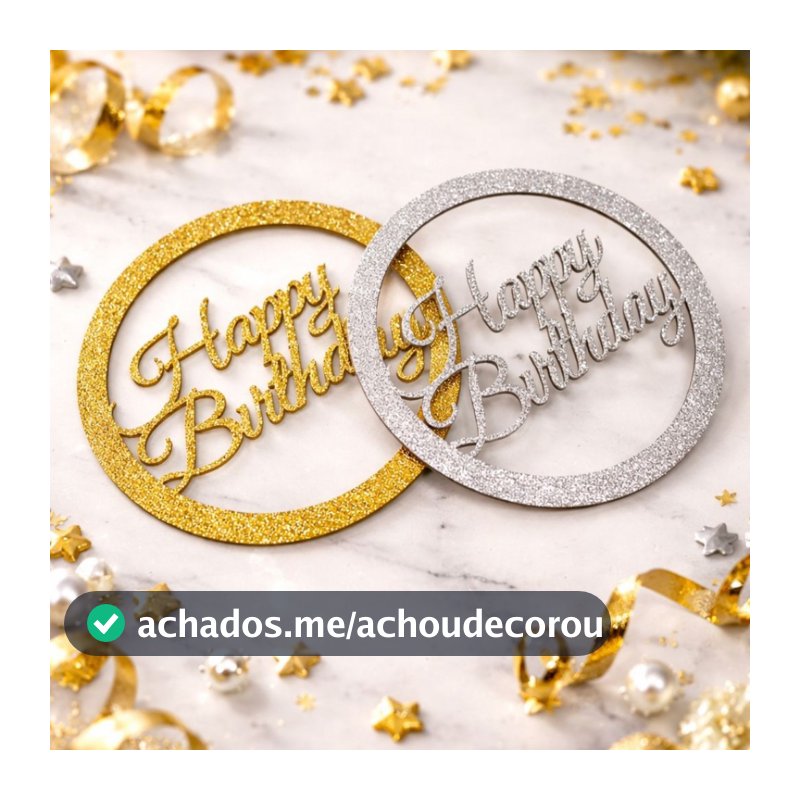 Kit Happy Birthday Prata e Dourado Aniversário 2 Unidades Decoração Mdf Brilhante