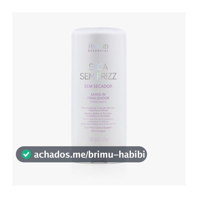 Amend Essencial Seca Sem Frizz Leave-in Finalizador - 180g
