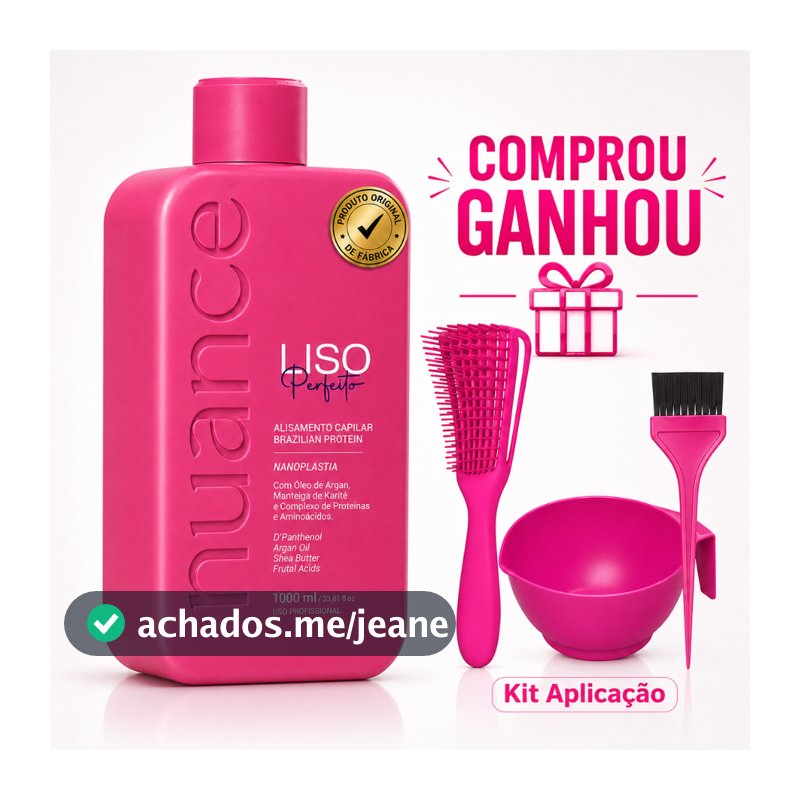 Liso Perfeito Nuance 1 Litro Sem Formol Original + Kit Aplicação Grátis