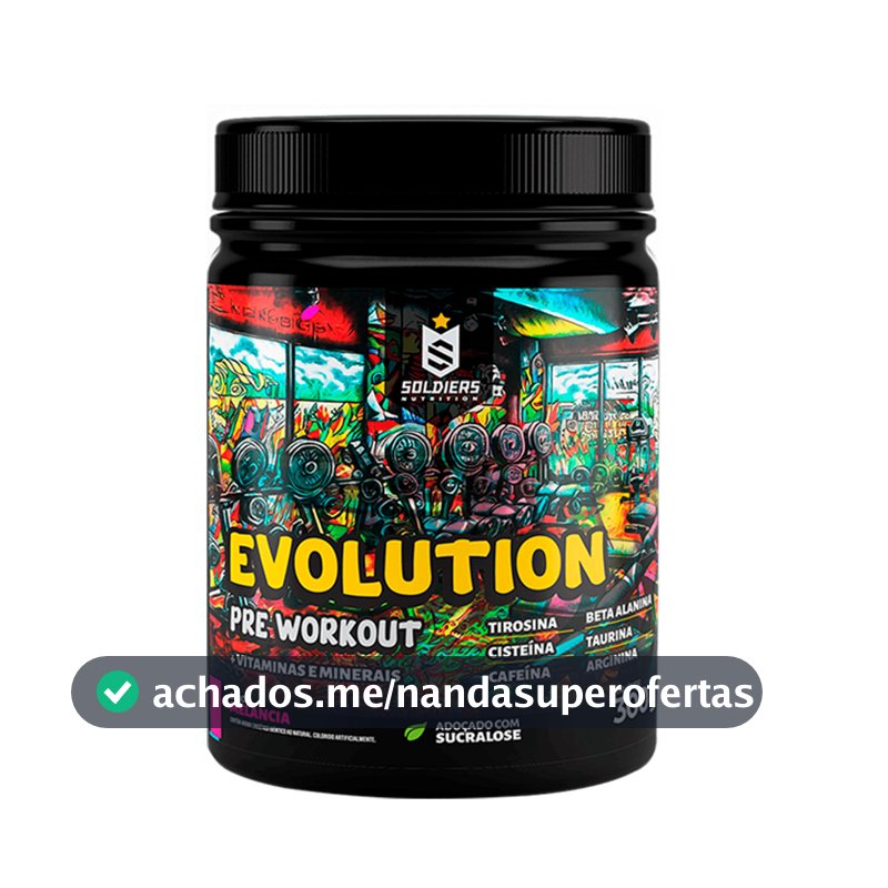 Pré Treino Evolution 300g Soldiers Nutrition Pre Workout Termogênico Energia Foco Resistência Academia