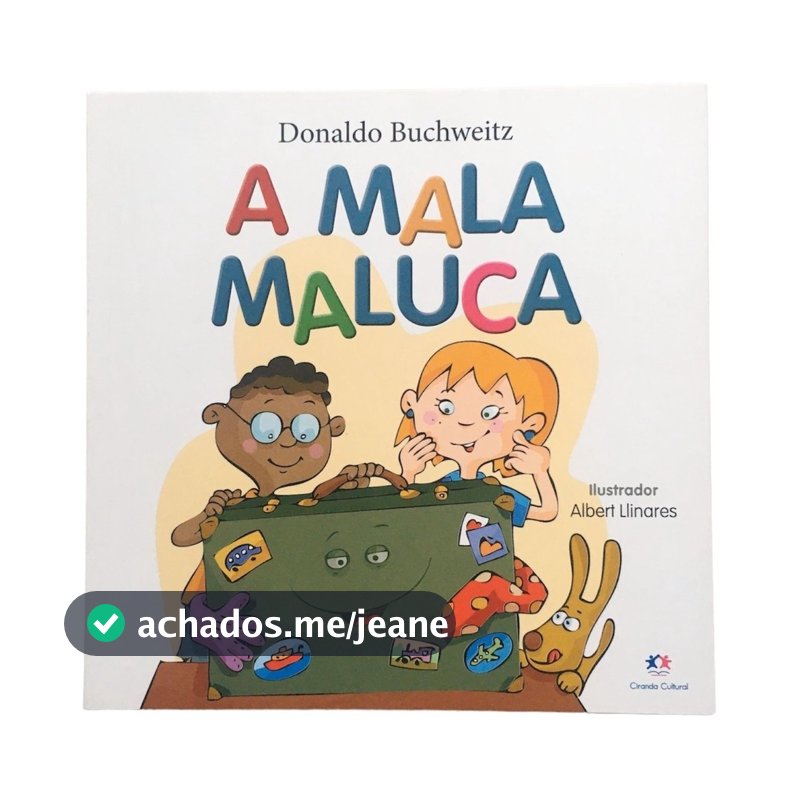Livro A Mala Maluca - Literatura infantil