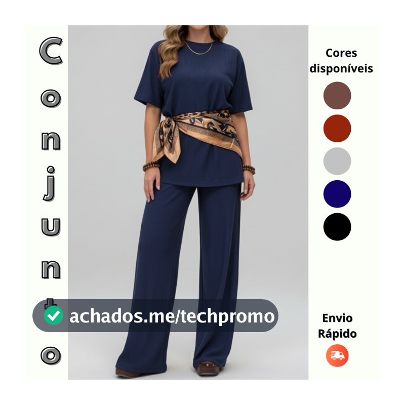 Conjunto Feminino Calça Pantalona com Blusa feminina Manga Curta