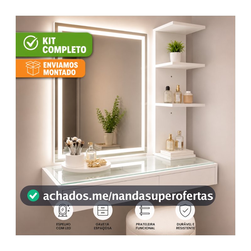 Kit Penteadeira de Vidro com Espelho LED e Prateleira Organizadora Premium Camarim Maquiagem Gaveta Suspensa