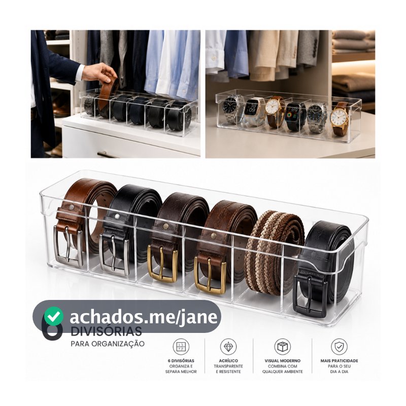 Organizador de Cintos Gravata Relógios Perfumes 34 x10 x 8 Com 6 Divisórias em Acrílico Para Gavetas e Armário