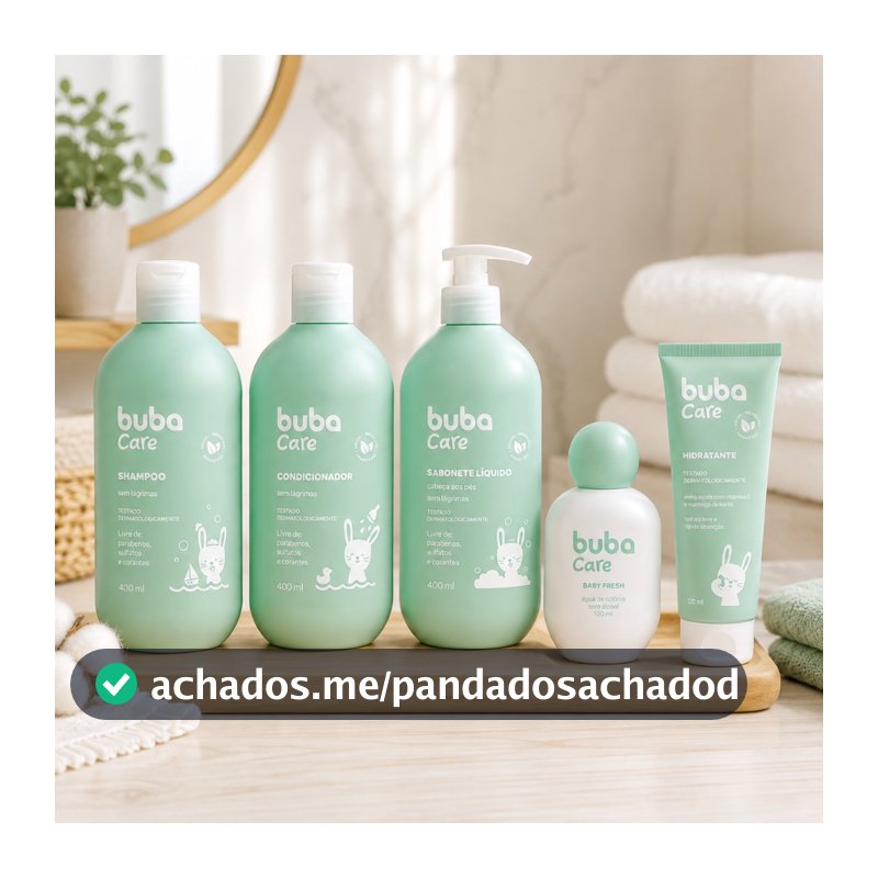 KIT BANHO HIGIENE BEBÊ BUBA CARE SHAMPOO CONDICIONADOR SABONETE COLÔNIA HIDRATANTE ESCOLHA SEU KIT