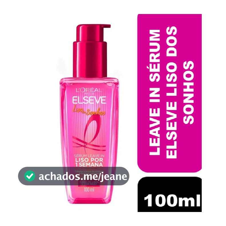 Leave-In Sérum Capilar L'Oréal Paris Elseve Liso dos Sonhos 100ml