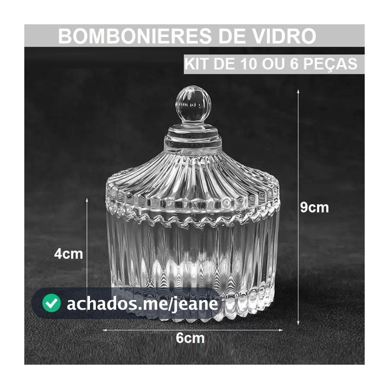 Conjunto 10 Ou 6 Bombonieres Com Tampa 90ML 9x6x4CM Multiuso Original Elegante E Decorativa De Vidro