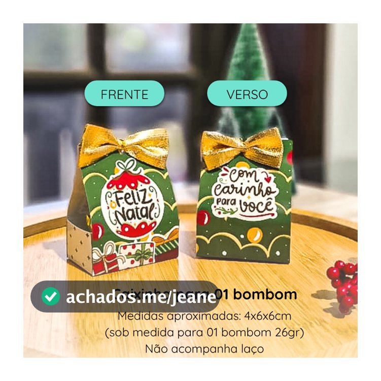 10/20/30 Caixinhas de Natal - Para 01 bombom ou docinho - Embalagem Mimo Natalino