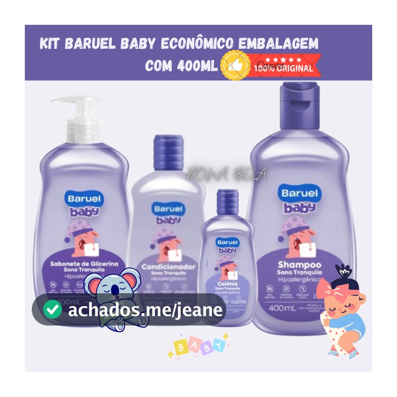 Kit Baruel Baby Sono Tranquilo Bebê: Shampoo Condicionador  Sabonete liquido Bebê e Colônia