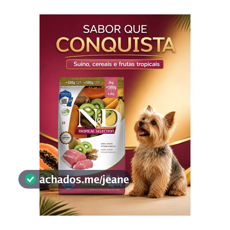 Ração N&D Tropical Selection Cães Adultos Raças Mini Suíno Cereais Frutas Tropicais 2,5kg Farmina Premium Seca 2 kg+500g