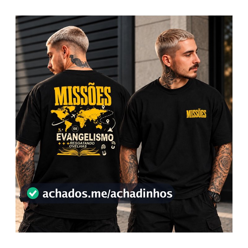 Camisa Camiseta Cristã Missões Evangelismo 100% Algodão Gola Redonda Blusa Evangélica Fé Streetwear Manga Curta Gospel