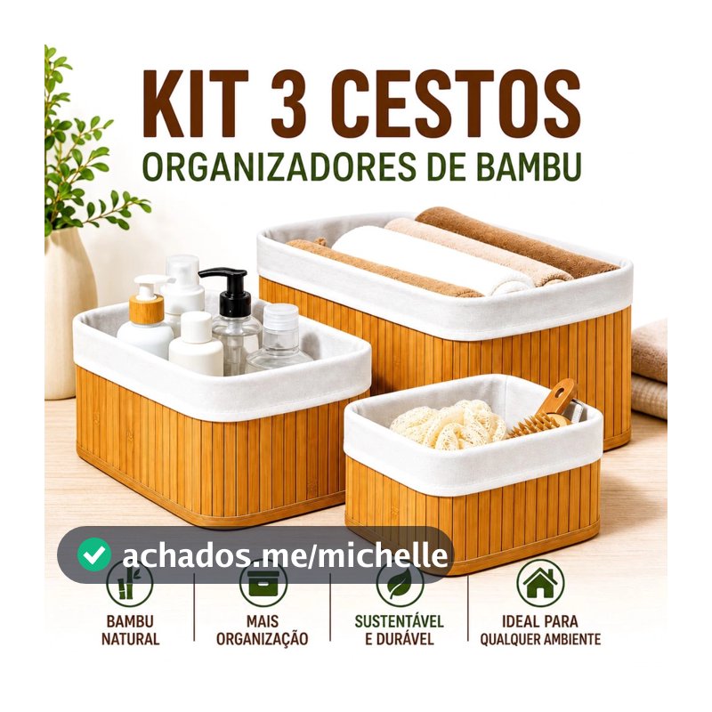 Kit 3 Cestos Organizadores de Bambu Multiuso com Forro