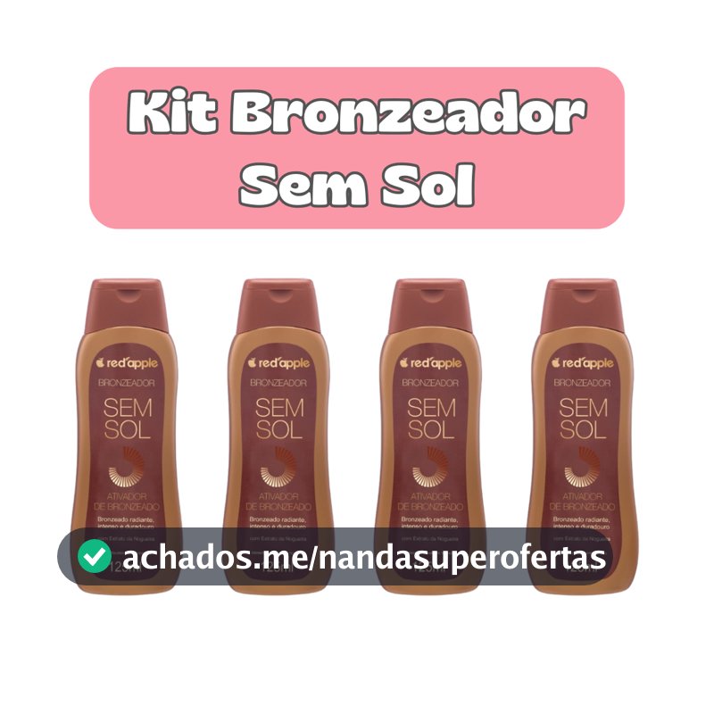 BRONZEADOR Sem Sol Red Apple Bronzeado Natural Hidratante Cuidado Corporal
