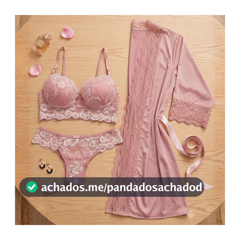 KIT Conjunto Lingerie com Renda Bicolor Com bojo Antonella + ROBE Luxo Romantic com Renda.