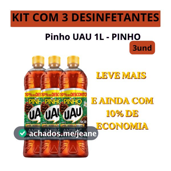KIT UAU 3UN DESINFETANTE PINHO UAU PINHO 1L - PROMO