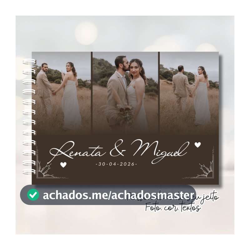 CADERNO LIVRO DE MENSAGENS E ASSINATURAS CASAMENTO
