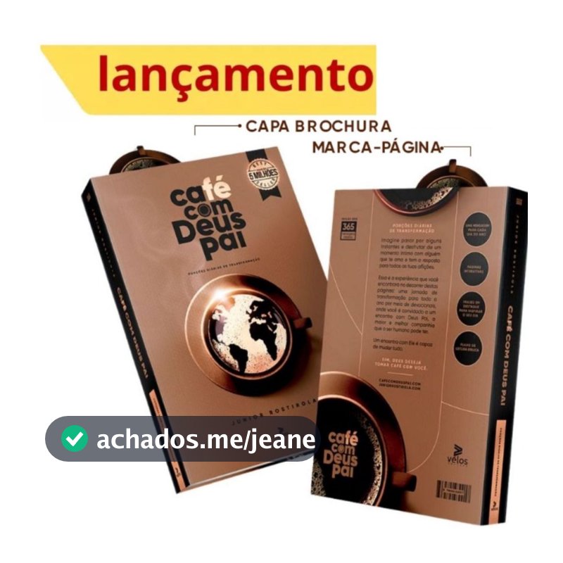 Devocional Café Com Deus Pai | Porções Diárias De Transformação | Junior Rostirola