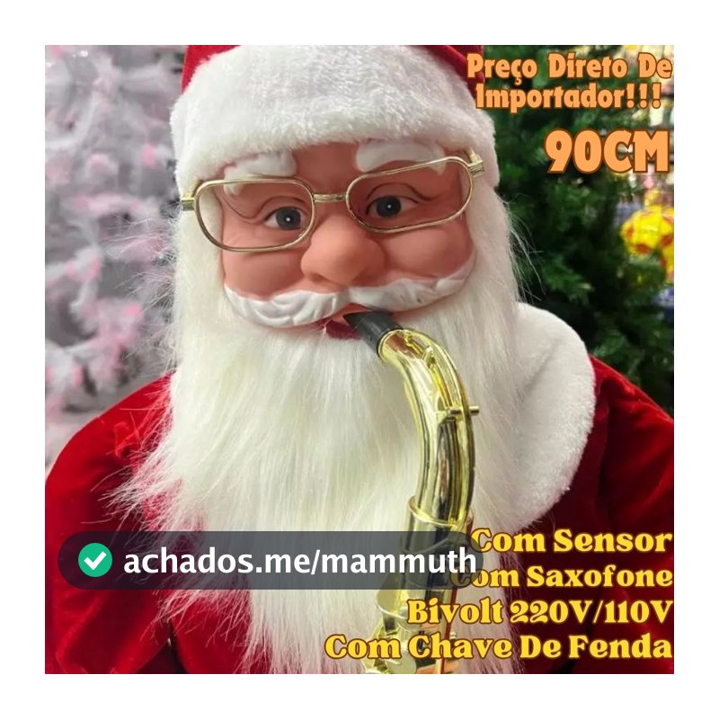 Papai Noel Com Saxofone 90Cm 220V/110V Bivolt Gigante Musical Com Sensor E Chave De Fenda