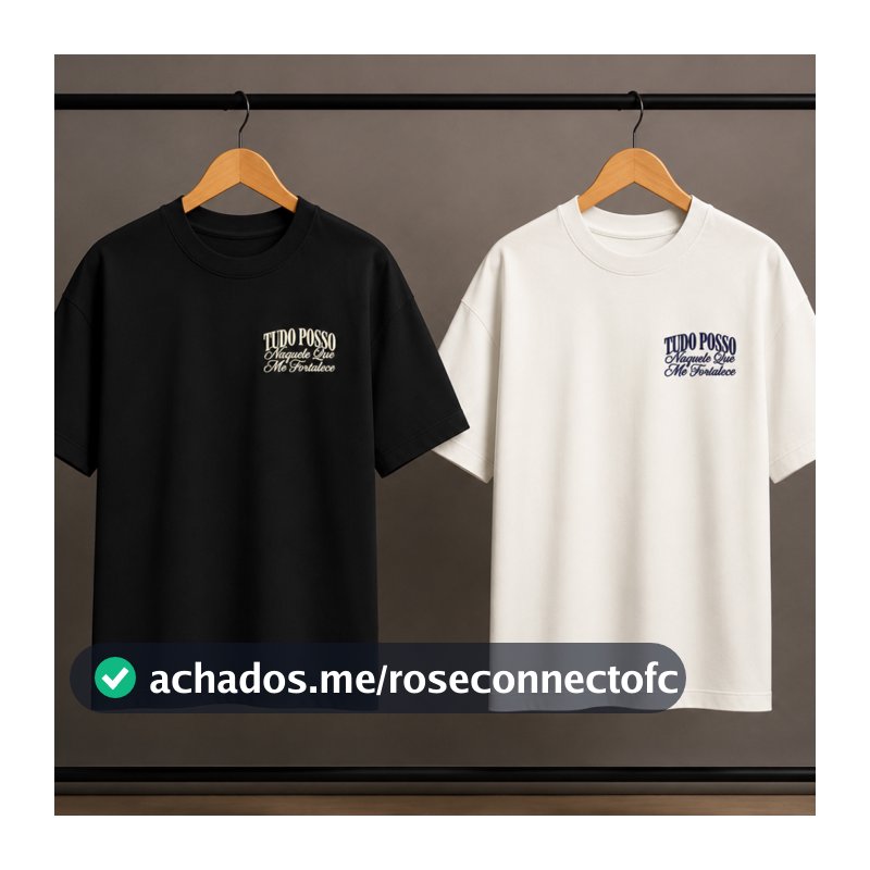 Camiseta TUDO POSSO NAQUELE QUE ME FORTALECE