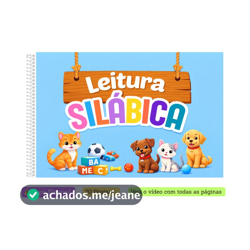 Apostila de Alfabetização – Leitura Silábica e Ilustrados Leitura Infantil 20 Páginas