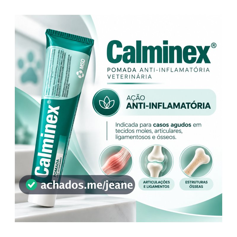 Calminex 30g ou 100g Pomada Anti-inflamatória Para Dor Muscular Uso Veterinário - MSD
