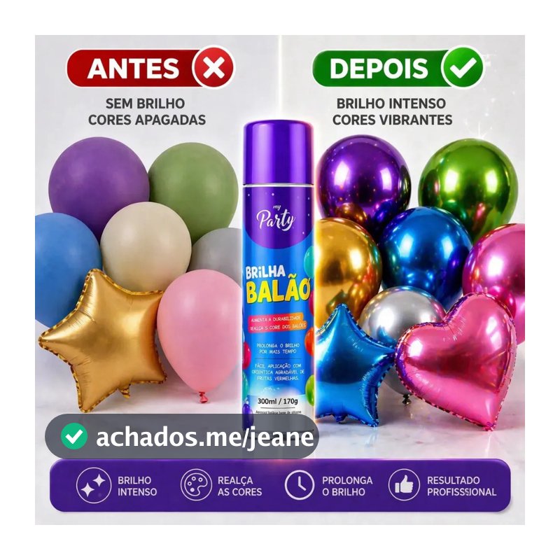 Brilha Balão Spray 300ml Prolonga o Brilho Aroma Frutas Vermelhas My Party