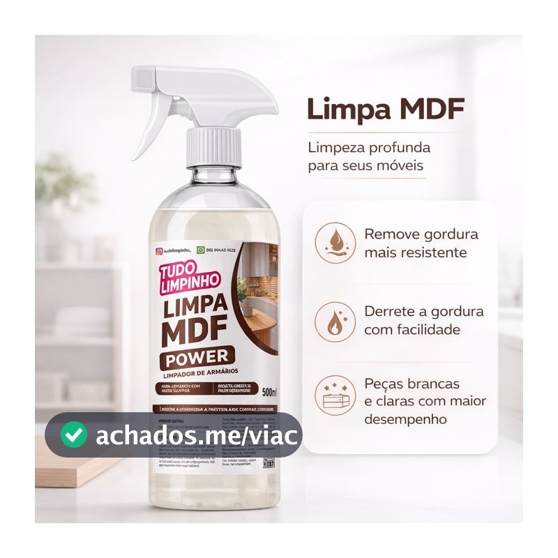 MDF Power Tudo Limpinho 500ml Com Spray Limpeza de Móveis Remove Sujeira Gordura Não Danifica
