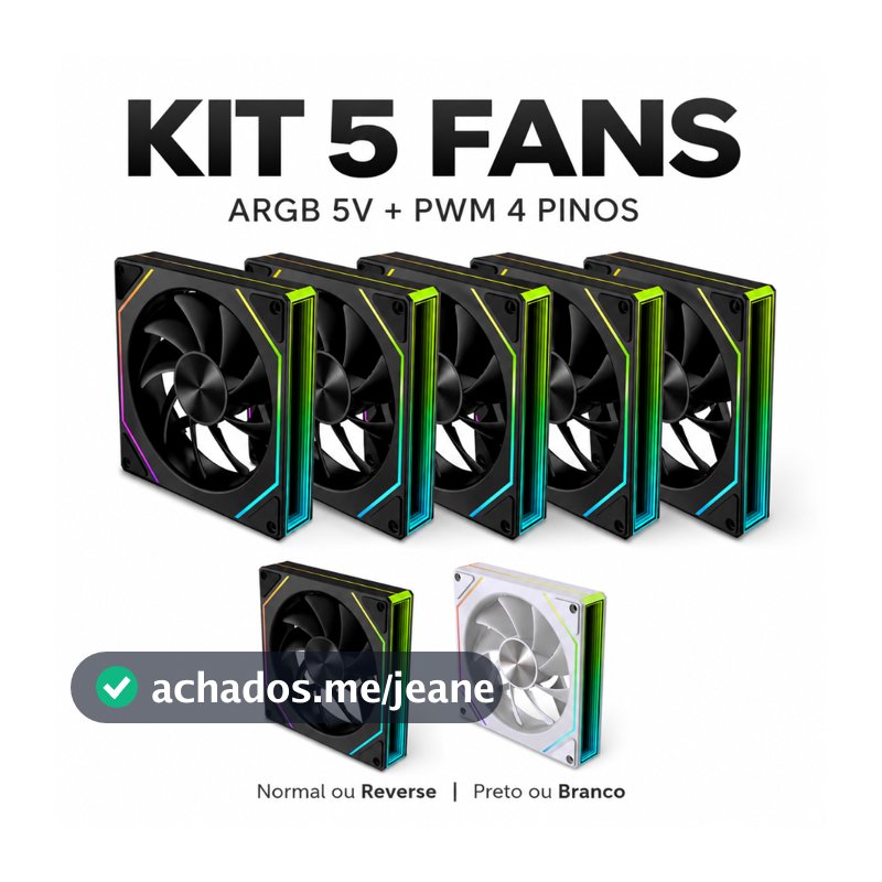 Kit 5 Cooler Fan ARGB Prism Pro 6 120mm 5V 3 Pinos PWM 4 Pinos Normal/Reverse Preto ou Branco