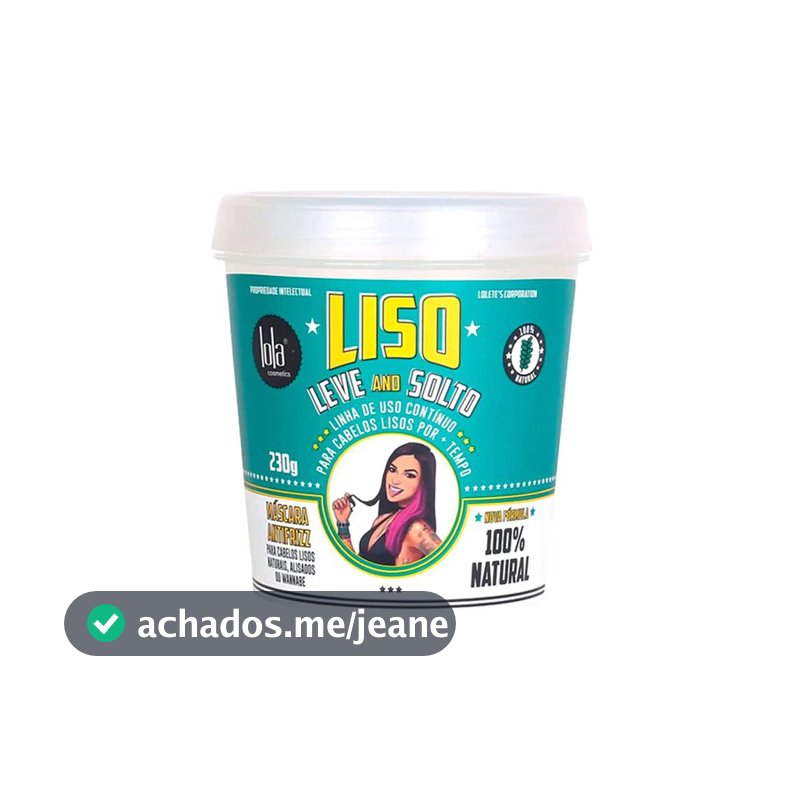 Lola Cosmetics Liso, Leve and Solto Máscara Antifrizz 230g