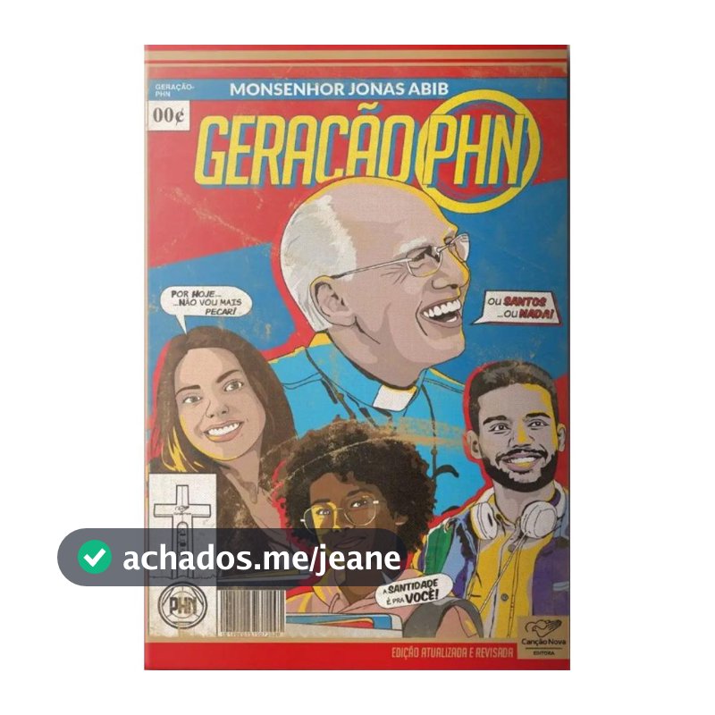 Geração PHN: Reedição ( Monsenhor Jonas Abib )