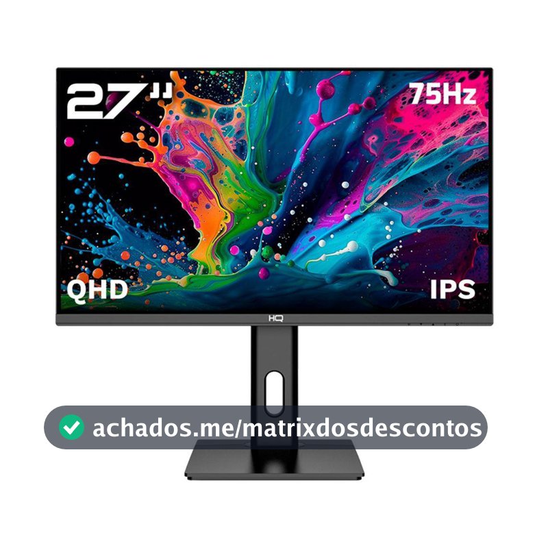 Monitor HQ Pro 27”, IPS, 1MS, QHD 2560x1440, Ergonômico, Ajuste de Altura e Rotação, HDMI + DP Frameless HQ27AJ75