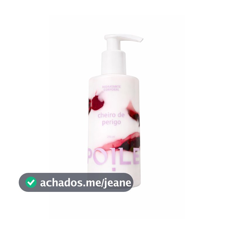 Hidratante Eau de Toilette Cheiro de Perigo (210 ml) - Spoiler