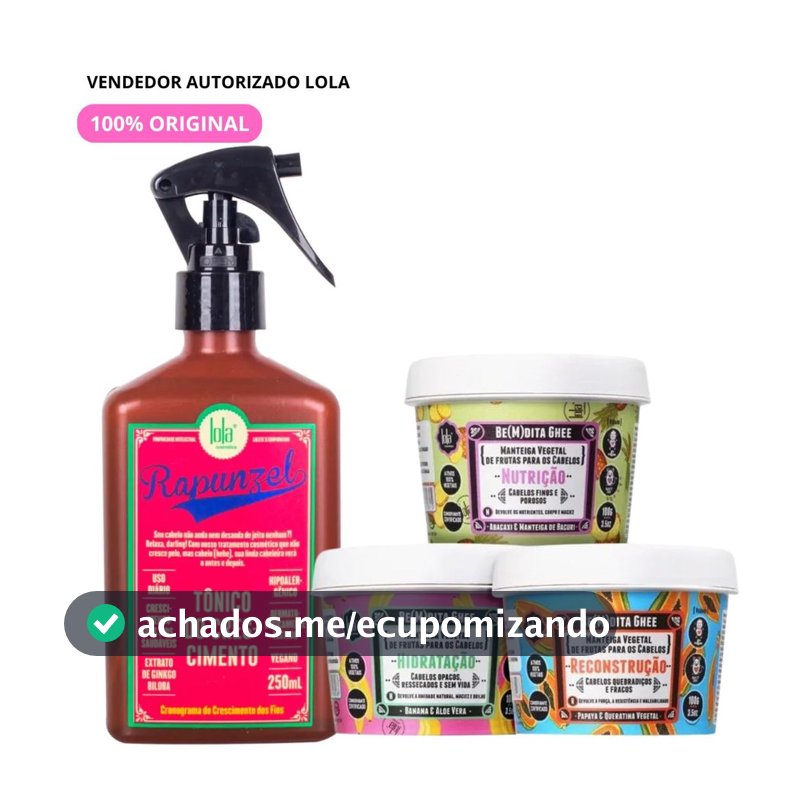Kit Tônico Rapunzel + 3 Bemdita Ghee 100g Lola Cosmetics