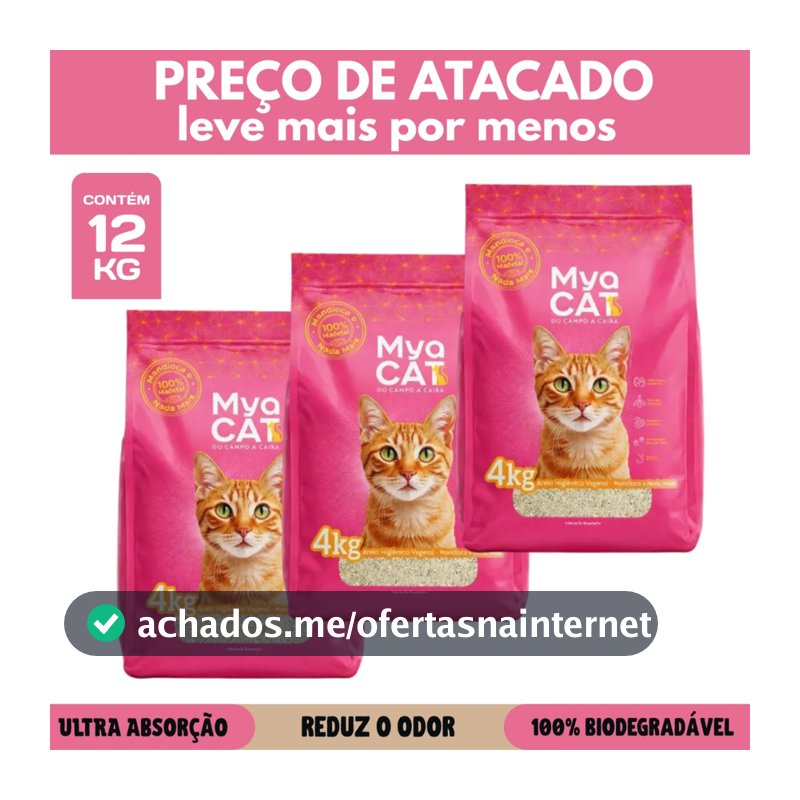 Areia Mya Cat 12kg Biodegradável Mandioca Elimina Odor Gatos